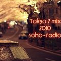 soho-radio - Tokyo 2 mix