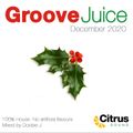 Groove Juice Hollyberry - December 2020