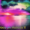 Horace On Holiday II