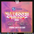 DAY 3 Globe SUNKISSED Boracay 2016 (Funk Avy Dj Set)