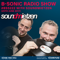 B-SONIC RADIO SHOW #222 by Soundmietzen