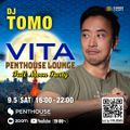 DJ TOMO Live at VITA Penthouse Lounge -Full Moon Party- 9/5/2020