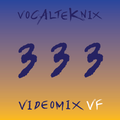 Trace Video Mix #333 VF by VocalTeknix