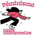 Féminisme, luttes intemporelles