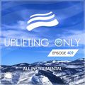 Uplifting Only 409 | Ori Uplift