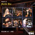Fridays @ Marble Bar: Volume #3 - Mixed By Dj Trey (2018)