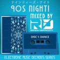 90s Night! Disc 1: Dance