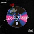 DJ ADLEY #VALENTINE5 MIX Vol 5 // R&B/HIP-HOP ( SZA, Drake, Usher, Brent Faiyaz etc )