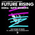 The Future of Beats with Jarreau Vandal & Hannah Faith: SUITE SESSION - Doha