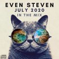 EVEN STEVEN - In The Mix - July 2020