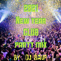 New Year Club Party Mix!!!
