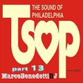 T.S.O.P. (The Sound of Philadelphia) part 13