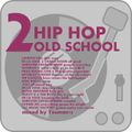 OLD SCHOOL vol.2 HIP HOP (2Pac,De la Soul,Black Machine,Kris Kross,Lauryn hill,Warren G,Ini Kamoze)