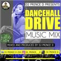 #DANCEHALL DRIVE-@DJ PRINCED.mp3
