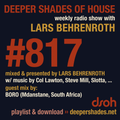 Deeper Shades Of House #817 w/ exclusive guest mix by BORO