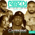 REPZ DJ - R&B/Hip Hop/Grime - 50Min Mix - June 2016 PT2!