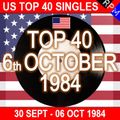 US TOP 40 : 30 SEPTEMBER - 06 OCTOBER 1984