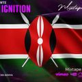 Double Ignition Mixtape Series Vol 50 [Kenyan Flow Edition] Aug 2022