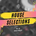 House Selections Vol 19