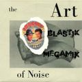 blastik vs art of noise - dragnet megamix