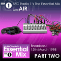 Pete Tong's The Essential Mix with Air 15th March 1998 Part Two