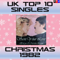 UK TOP 10 SINGLES : CHRISTMAS 1982