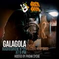 Galagola radio show N°21 ( Pressure in My Chest)
