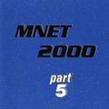 MNet 2000 Part 5