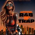 DJ Pipdub - R&B N' TRAP (2019)