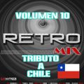 DJ MIX - RETRO MIX VOL 10 (TRIBUTO A CHILE)