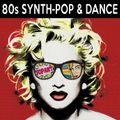 80s Synth-Pop & Dance