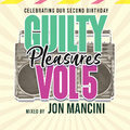 JON MANCINI - GUILTY PLEASURES Vol 5