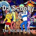 DJ Scooby The 90s Mix 1