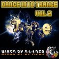 Dance into Trance Vol 2 (Mixed @ DJvADER)