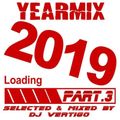 DJ Vertigo Yearmix 2019 Part 3