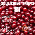 Soulicious Fruits 81 by DJF@SOUL