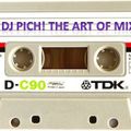DJ Pich! The Art Of Mix 1