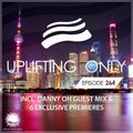 Ori Uplift - Uplifting Only 264 with Danny Oh