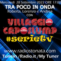 Villaggio Caposlump #serietv - Puntata 2 - 28.09.2022