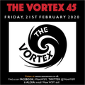The Vortex 45 21/02/20 (Complete)