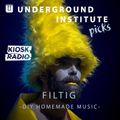 Underground Institute Picks - Filtig : DIY Homemade Music @ Kiosk Radio 19.11.2020