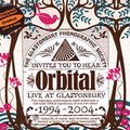 Orbital - Live @ Glastonbury Festival 1994 to 2004