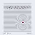 NO_SLEEP W/ SORSA 10th September 2021