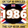 THE TOP 40 SINGLES OF 1986 [UK]