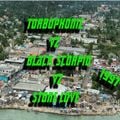 Turbophonic vz Black Scorpio vz Stone Love 1997 - 7th June  - West Moreland