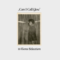 "Can I Call You" Vinyl Mix