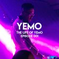 The Life of Yemo Ep. 001