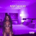 Raw Mood (Slow Wine ) Dancehall Mix 2022