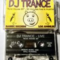 DJ Trance - Acid House 95 (Live In Austria)