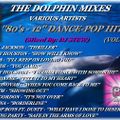 THE DOLPHIN MIXES - VARIOUS ARTISTS - ''80's - 12'' DANCE-POP HITS'' (VOLUME 9)